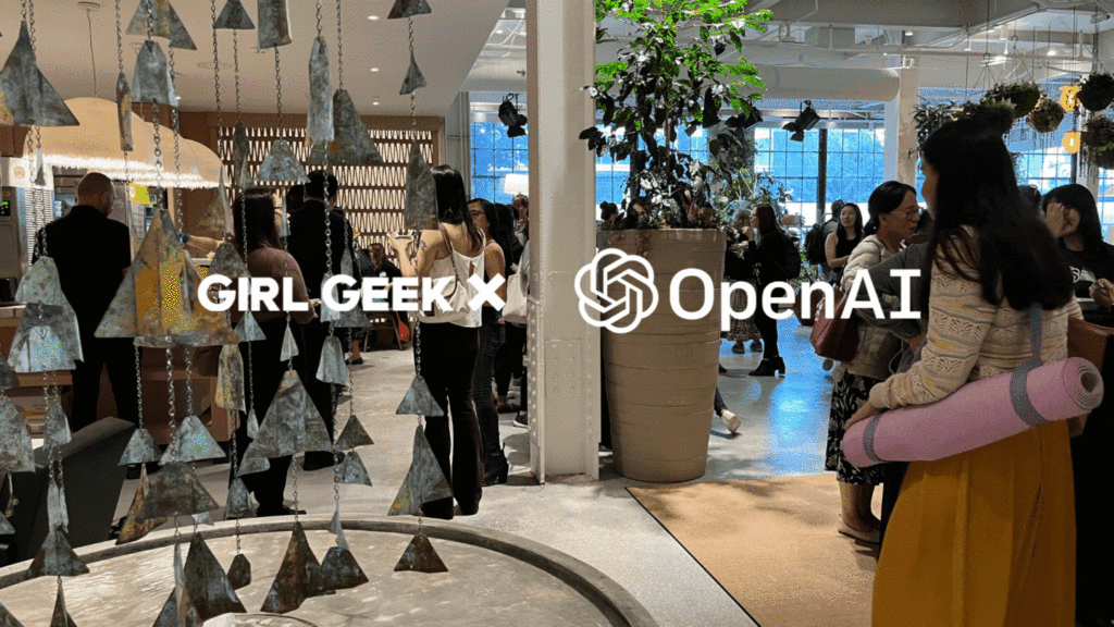 OpenAI Girl Geek Dinner
