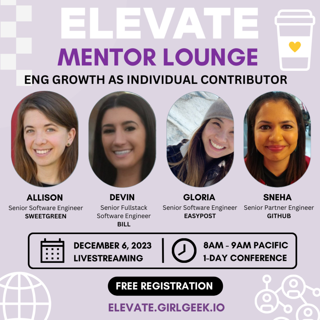 Elevate Mentor Table Eng Growth am Allison Colyer Devin Nicholson Gloria Chen Sneha Natekar