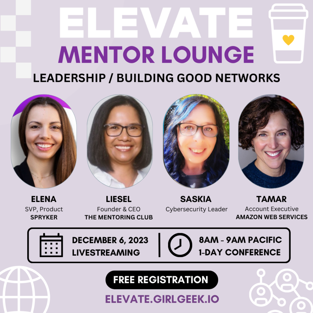Elevate Mentor Table Leadership Good Networks am Elena Leonova Liesel Mendoza Saskia Hoffman Tamar Bobys