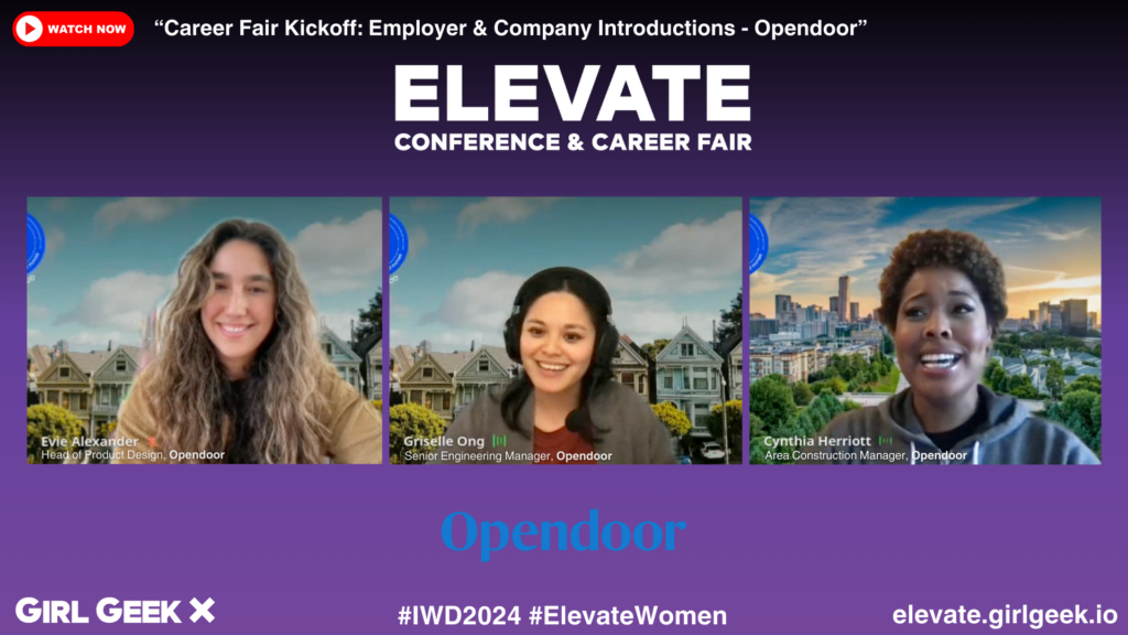 ELEVATE March Employer Introductions Opendoor Evie Alexander Griselle Ong Cynthia Herriott