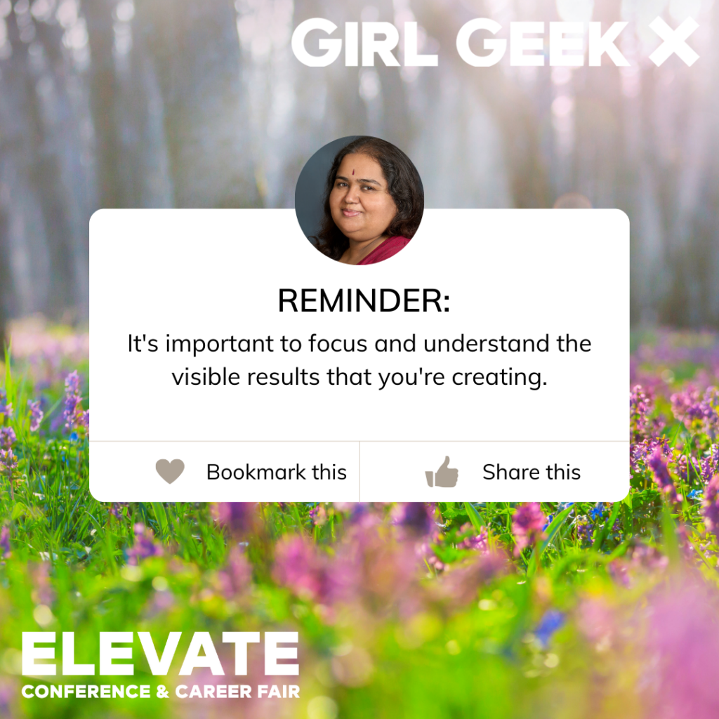 Raji Subramanian ELEVATE quote important to focus and understand the visible results you are creating