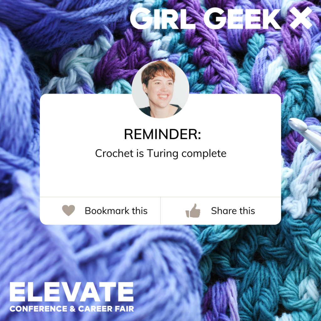 Christina Burger ELEVATE Crochet is Turing complete