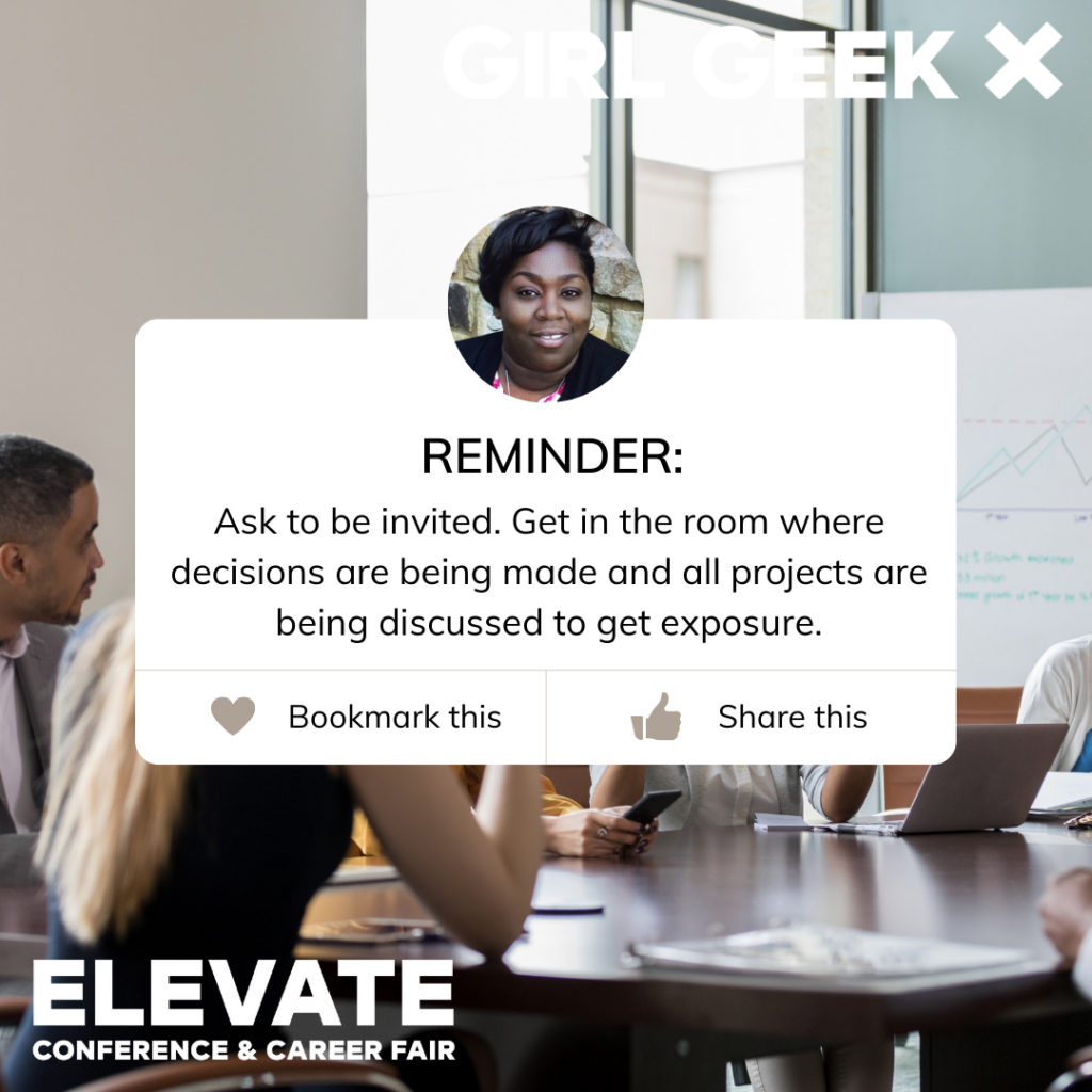 Cynthia C Harbor ELEVATE ask to be invited get in the room where decisions are being made